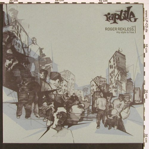 Raptile and Roger Rekless: My Style is free, 8Tr. 33rpm, Sub World(74321 82889 1), EU, 2001 - 12inch - X9473 - 9,00 Euro