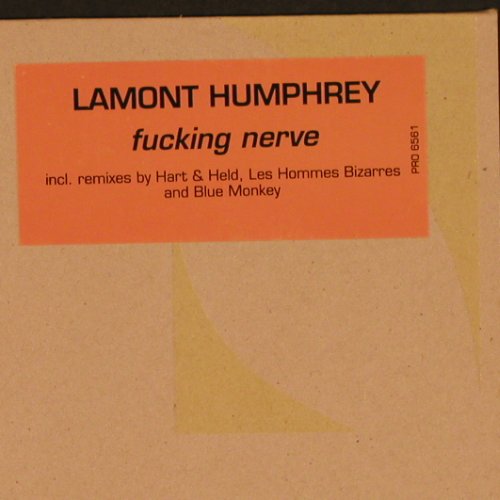 Humphrey,Lamont: Fucking Nerve*4, Deep Culture (PRO 6561), D, 2000 Typ: 12" Best.-Nr.: X9588 Preis: 5,00 Euro