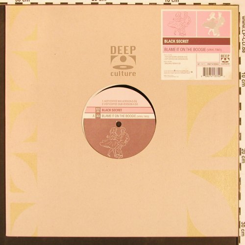 Black Secret: Blame It On The Boogie*3 (Vinyl 2), Deep Culture (0927 41335-0), D, 2001 Typ: 12" Best.-Nr.: X9598 Preis: 5,00 Euro