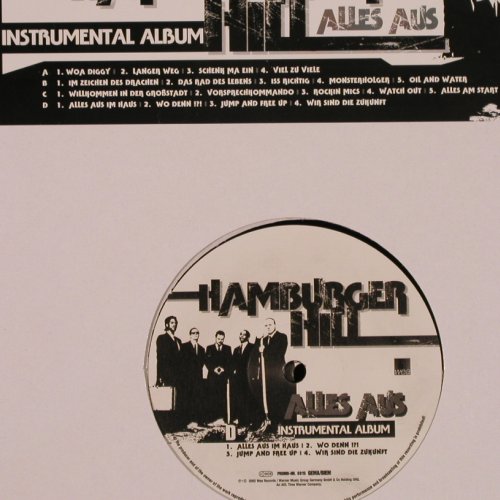 Hamburger Hill: Alles Aus - Instrumental Album, WEA (Promo-Nr. 6915), D, 2002 Typ: 2LP Best.-Nr.: X9608 Preis: 9,50 Euro