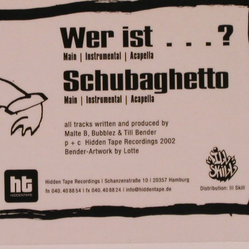 Bender: Wer Ist...? *3+3, Facts, HiddenTape (HT 001), D, 2002 Typ: 12" Best.-Nr.: X9661 Preis: 5,00 Euro