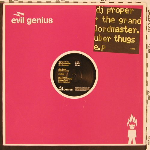 DJ Proper & The Grand Lordmaster: Uber Thugs EP,6 Tr., FLC, EvilGenius(evil002), EU, 2002 - 12inch - X9765 - 5,00 Euro