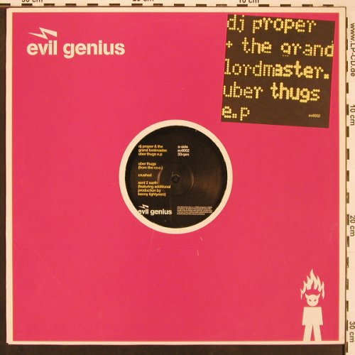 DJ Proper & The Grand Lordmaster: Uber Thugs EP,6 Tr., FLC, EvilGenius (evil002), EU, 2002 Typ: 12" Best.-Nr.: X9765 Preis: 5,00 Euro