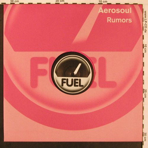 Aerosoul: Rumors*2+1, Fuel(), D, 2003 - 12inch - X9807 - 4,00 Euro