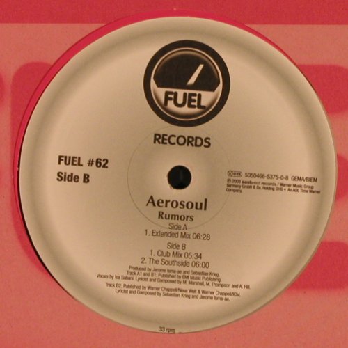 Aerosoul: Rumors*2+1, Fuel, D, 2003 Typ: 12" Best.-Nr.: X9807 Preis: 4,00 Euro