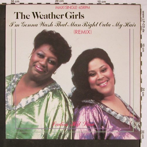 Weather Girls: I'm Gonna Wash t.Man right / Ladies, CBS(A 12-4525), NL, 1984 - 12inch - Y1019 - 4,00 Euro