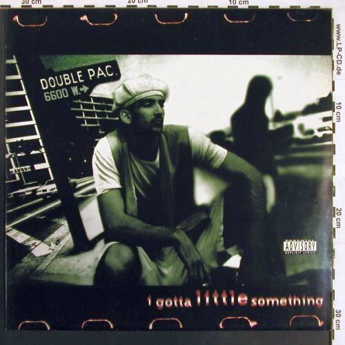 Double Pac: Gotta Little Something*4, 360' Records (INT 125.075), D, 1996 Typ: 12" Best.-Nr.: Y133 Preis: 3,00 Euro