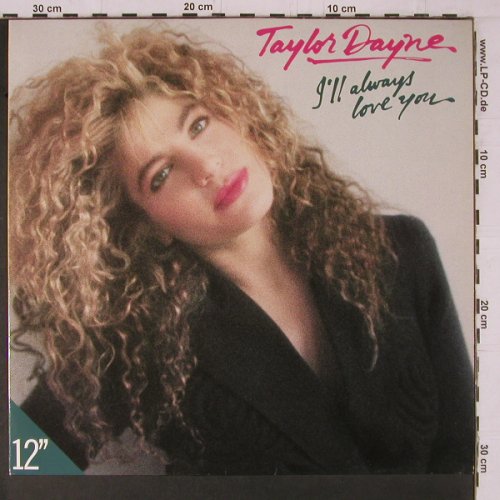 Dayne,Taylor: I'll Always Love You / Prove y.Love, Arista(611 536), D, 1988 - 12inch - Y1535 - 3,00 Euro