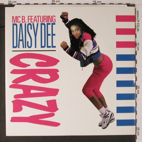 MC B. feat.Daisy Dee: Crazy *3 (mix) / power, sex+bass, Dance Street(DST 1015-12), D, 1990 - 12inch - Y1620 - 4,00 Euro