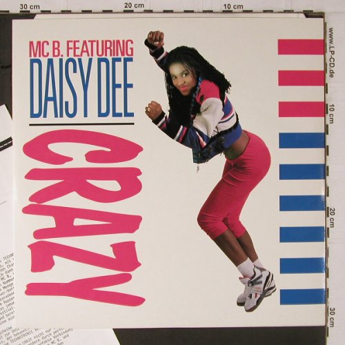 MC B. feat.Daisy Dee: Crazy *3 (mix) / power, sex+bass, Dance Street (DST 1015-12), D, 1990 Typ: 12" Best.-Nr.: Y1620 Preis: 4,00 Euro