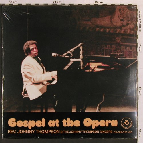 Thompson,Rev.Johnny & J.T.Singers: Gospel At The Opera, FS-New, Capricorn(G JT 84001), CH, 1984 - LP - Y1929 - 9,00 Euro