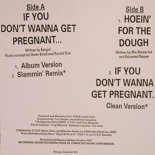 UTFO: If You Don't Want To Get Pregnant, Jive(1402-1-JD), US, 4Tr., 1990 - 12inch - Y2049 - 5,00 Euro