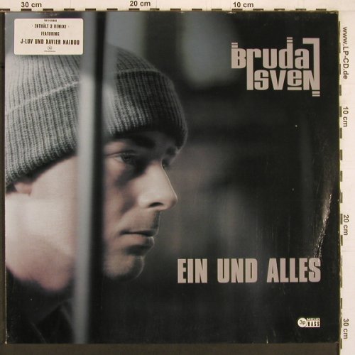 Bruda Sven: Ein und Alles*8,f.J-Luv u. X.Naidoo, 3p(3P 667242 6), D, 1999 - 12"*2 - Y2074 - 4,00 Euro