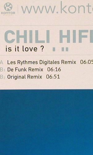 Chili Hifly: Is It Love? *3, Kontor(40 14235 31504), D, 2000 - 12inch - Y2108 - 4,00 Euro
