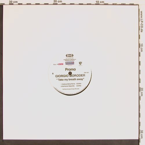 Moroder,Giorgio: Take My Breath Away*4, DJ Empire(CNF 021), D, Promo,  - 12inch - Y2512 - 4,00 Euro