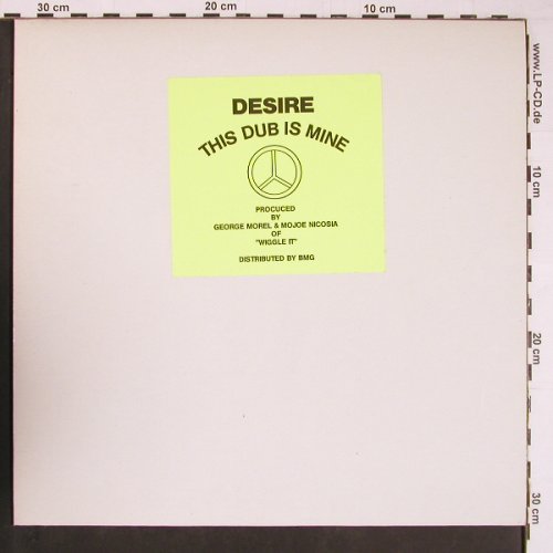 Desire: This Dub Is Mine *4, BMG(103 DM614 306), D, 1991 - 12inch - Y272 - 4,00 Euro