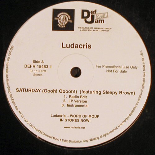 Ludacris: Saturday(Oooh!Oooh!)*3/She said*3, Def Jam Promo (DEFR 15463-1), D, 2001 Typ: 12" Best.-Nr.: Y3265 Preis: 4,00 Euro
