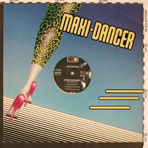 Anthony,Mike: Swing Your Daddy +1, FLC, Metronome (0930.093), D, 1982 Typ: 12" Best.-Nr.: Y327 Preis: 4,00 Euro