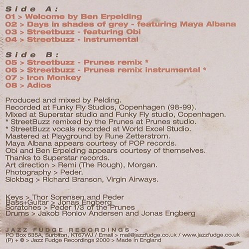 Pelding: Days In Shades Of Grey+7, Jazz Fudge (JFR 023), UK, 2000 Typ: 12" Best.-Nr.: Y3465 Preis: 3,00 Euro