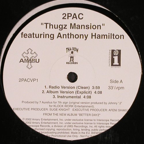2Pac: Thugz Mansion*6, Promo, Interscope (2PACVP1), EU, 2002 Typ: 12" Best.-Nr.: Y3485 Preis: 4,00 Euro