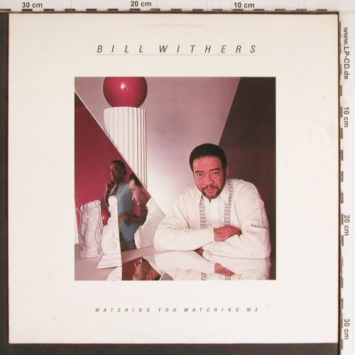 Withers,Bill: Watching You Watching Me, CBS (26200), NL, 1985 Typ: LP Best.-Nr.: Y3660 Preis: 6,00 Euro