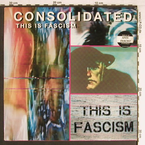 Consolidated: This is Fascism*4, m-/vg+, Nettwerk (NET 036), B, 1991 Typ: 12" Best.-Nr.: Y3761 Preis: 4,00 Euro
