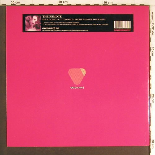 Remote: She's going out tonight+1, Global Underground (GUSIN013), UK, 2006 Typ: 12" Best.-Nr.: Y3790 Preis: 5,00 Euro
