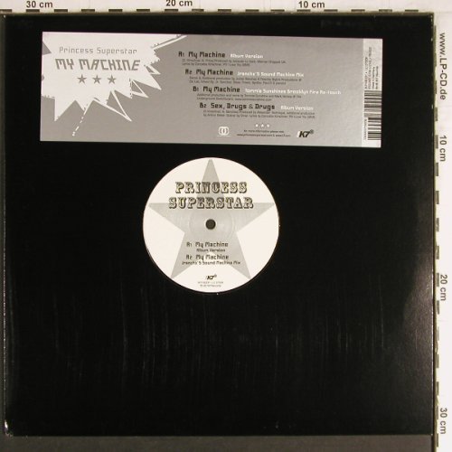 Princess Superstar: My Machine/Sex,Drugs&Drugs, K7 (192EP), D, 2005 Typ: 12" Best.-Nr.: Y3838 Preis: 5,00 Euro