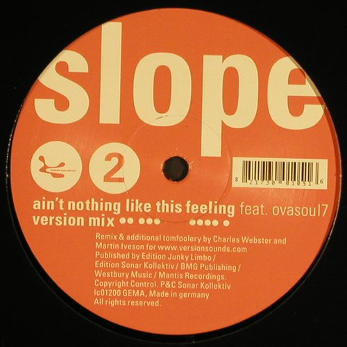 Slope f.Ovasoul7: Ain't Nothing Like This*2, Sonar Kollektiv(SK105), D, LC, 2006 - 12inch - Y3937 - 5,00 Euro