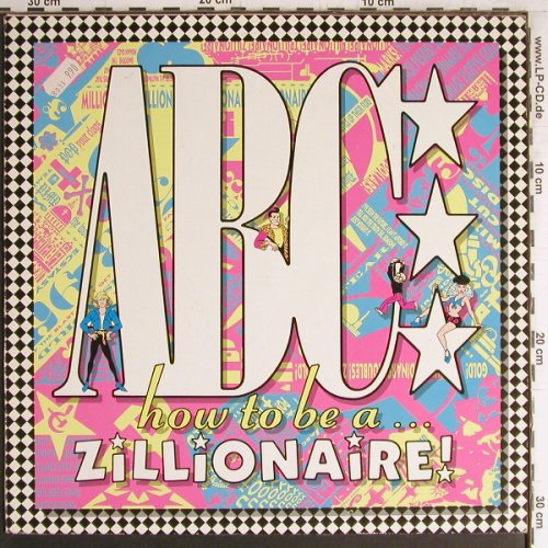 ABC: How To Be A Zillionaire, Mercury (NTRH3), UK, 1985 Typ: LP Best.-Nr.: Y4189 Preis: 6,00 Euro