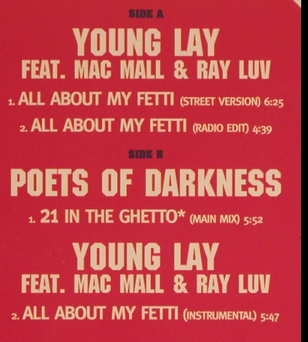 Young Lay feat Mac Mall & Ray Luv: All about my Fetti*3/Poets of Darkn, Tommy Boy (0630-12011-0), EU, 1995 Typ: 12" Best.-Nr.: Y4201 Preis: 4,00 Euro