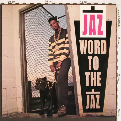 Jaz (The): Word To The Jaz, EMI (E1-91170), US, 1989 Typ: LP Best.-Nr.: Y4326 Preis: 12,50 Euro