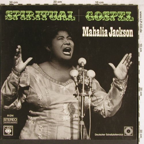 Jackson,Mahalia: Spiritual & Gospel '1966, CBS/DSC Club Ed. (H 014), D, Ri Typ: LP Best.-Nr.: Y4395 Preis: 7,50 Euro