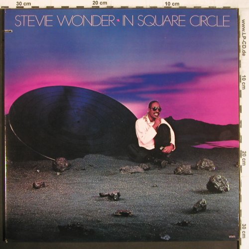 Wonder,Stevie: In Square Circle, Foc, Tamla (6134TL), US, co, 1985 Typ: LP Best.-Nr.: Y5024 Preis: 7,50 Euro
