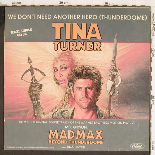 Turner,Tina: We Don't Need Another Hero*2, Capitol (20 0713 6), EEC, 1985 Typ: 12" Best.-Nr.: Y5803 Preis: 3,00 Euro