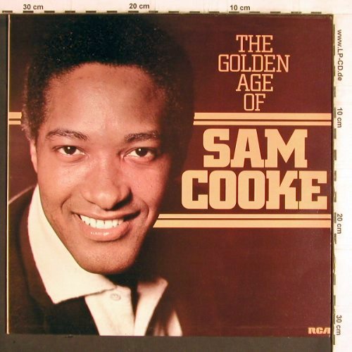 Cooke,Sam: The Golden Age of, RCA (RS 1054), UK, 1976 Typ: LP Best.-Nr.: Y6054 Preis: 6,00 Euro