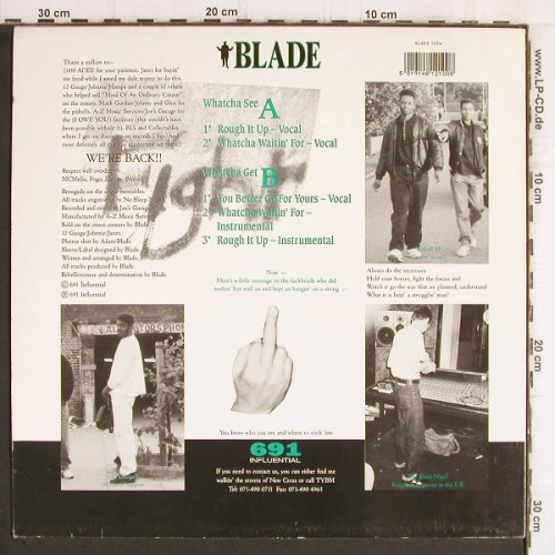 Blade: Rough it up/Whatcha Waitin' for+3, 691 Influential (BLADE 1204), UK, 1991 Typ: 12" Best.-Nr.: Y6089 Preis: 9,00 Euro