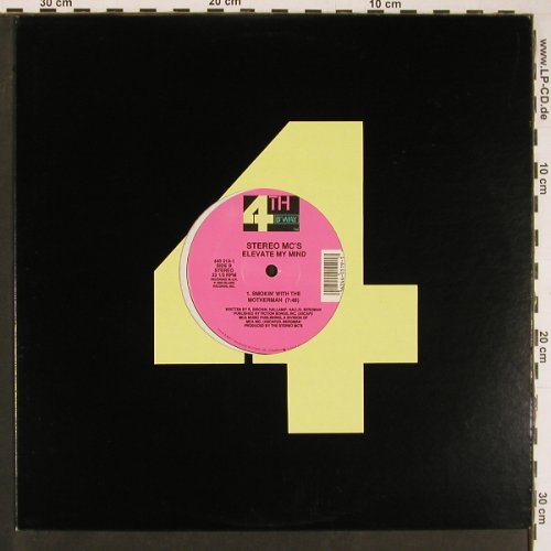 Stereo Mc's: Elevate My Mind*2 / Smoking with..., 4th Way(440 519-1), US, 1990 - 12inch - Y651 - 6,00 Euro