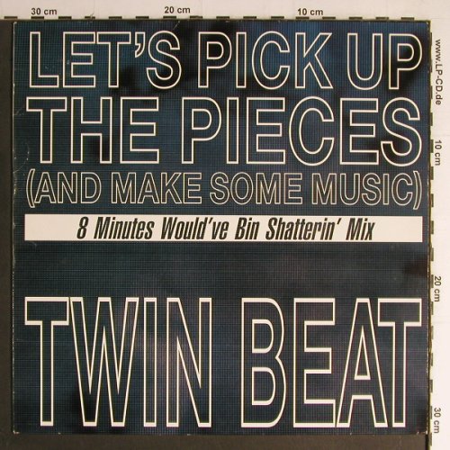Twin Beat: Let's pick up the pieces,3Tr., BCM (B.C.12-2109-40), D Typ: 12" Best.-Nr.: Y7045 Preis: 3,00 Euro
