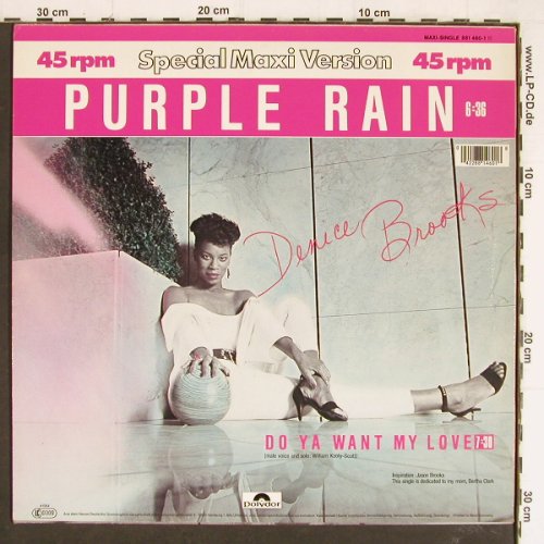 Brooks,Denice: Purple Rain 6:36/Do Ya Want My Love, Polydor (881 460-1), D, 1984 Typ: 12" Best.-Nr.: Y7319 Preis: 5,00 Euro