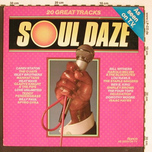 V.A.Soul Daze: Candi Staton... Dorothy Moore, Ronco (RTL 2080-A), UK Typ: LP Best.-Nr.: Y7350 Preis: 7,50 Euro