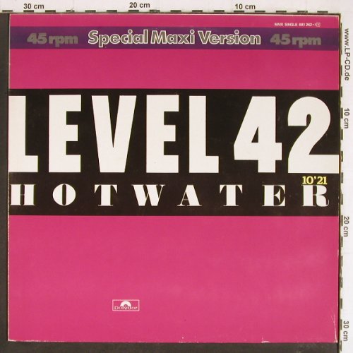 Level 42: Hotwater(10:21)/ Standing i.t.Light, Polydor (881 262-1), D, 1984 Typ: 12" Best.-Nr.: Y7399 Preis: 3,00 Euro