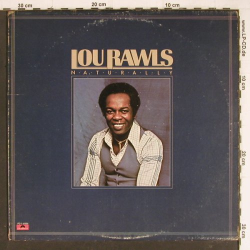 Rawls,Lou: Naturally, m-/vg+, Polydor (PD-1-6086), US, 1976 Typ: LP Best.-Nr.: Y8213 Preis: 6,00 Euro
