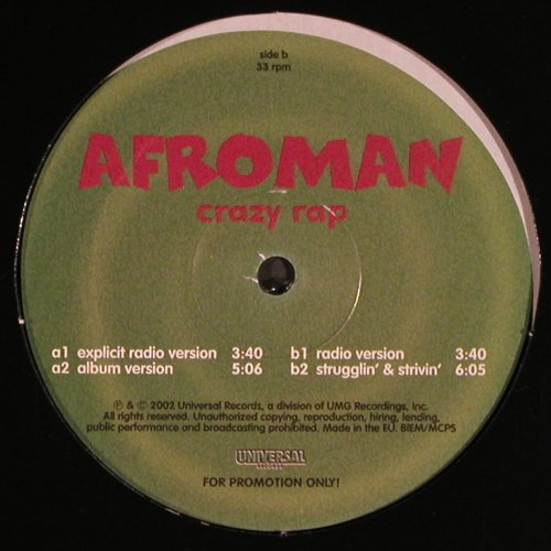 Afroman: Crazy Rap*3 / Strugglin' & Strivin', Universal (B259616-01), EU,Promo, 2002 Typ: 12" Best.-Nr.: Y9022 Preis: 4,00 Euro