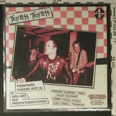 Tristess: Bara Rock'n'Roll E.P., Xick'n'Punch Rec. (UMEA 2006), DK, 2006 Typ: 7" Best.-Nr.: S7504 Preis: 5,00 Euro