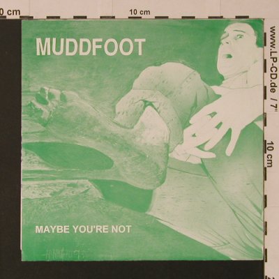 Muddfoot: Maybe You're Not, Tragic Life Records(08), US,  - EP - S7525 - 3,00 Euro