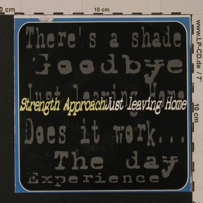 Strenght Approach: Just Leaving Home, 4 Tr., S.O.A.Records (59), I, 2000 Typ: 7" Best.-Nr.: S7553 Preis: 3,00 Euro