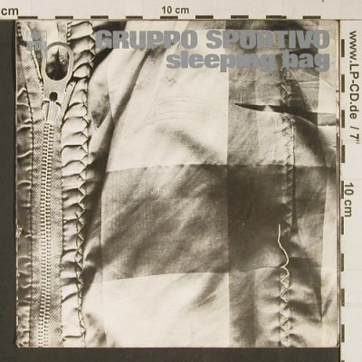 Gruppo Sportivo: Sleeping Bag/I Don't Love You, Ariola(100645), D, 1979 - 7inch - S9123 - 2,50 Euro