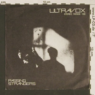 Ultravox: Passing Strangers / Face To Face, Chrysalis(102 508), D, 1980 - 7inch - S9126 - 3,00 Euro