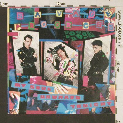 Savage Progress: My Soul Unwraps Tonight / Tin Man, Virgin (106 314-100), D, 1984 Typ: 7" Best.-Nr.: S9231 Preis: 3,00 Euro